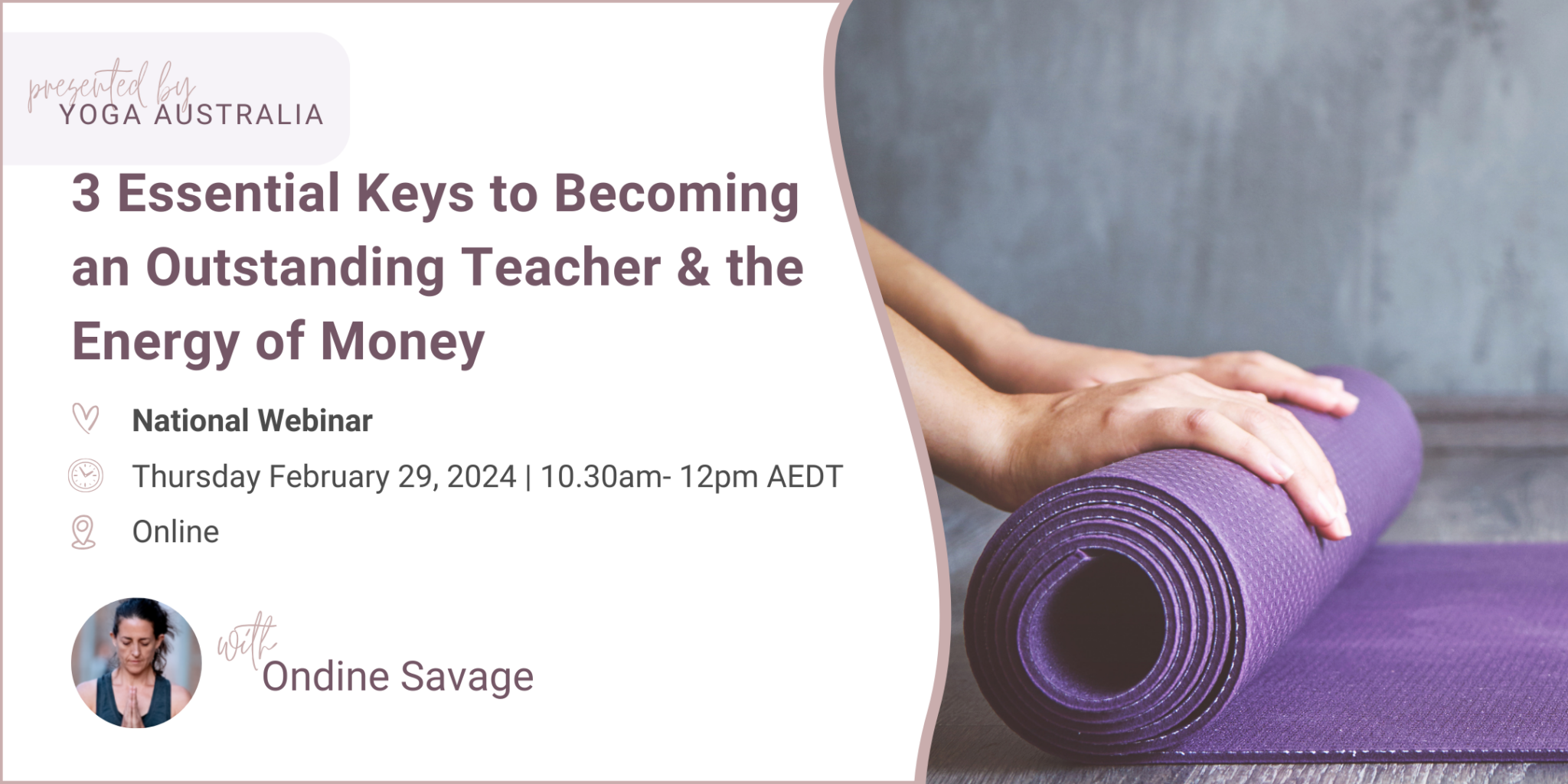 Official Yoga Australia Event 3 Essential Keys to an